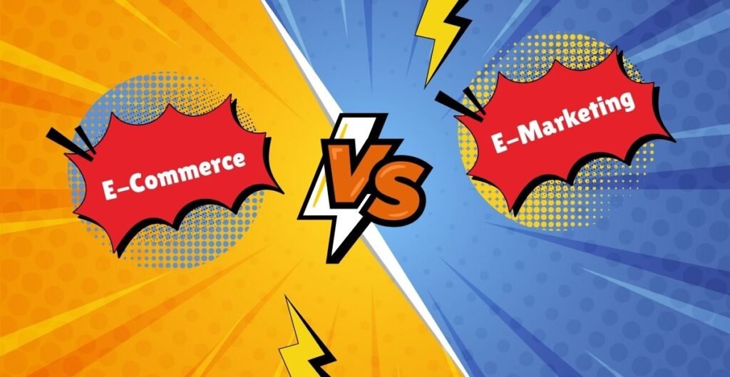 E-Commerce and E-Marketing