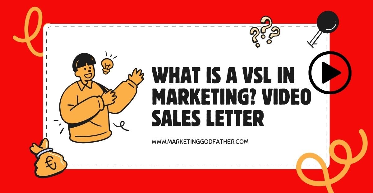 What is a VSL in Marketing