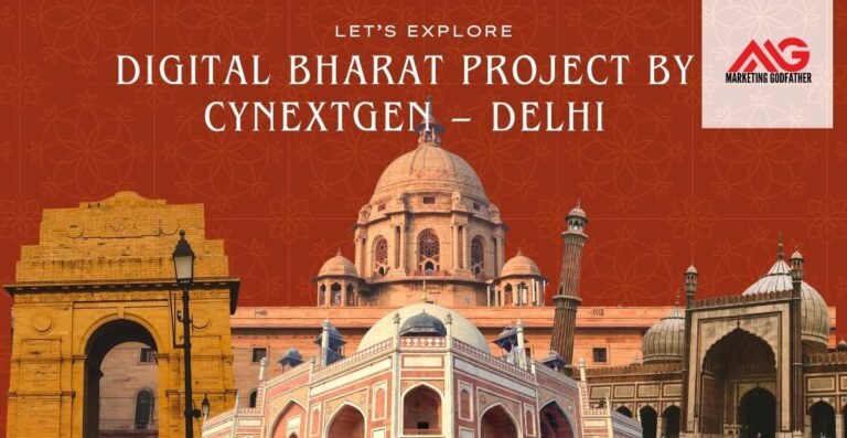 DIGITAL BHARAT PROJECT BY CYNEXTGEN – DELHI