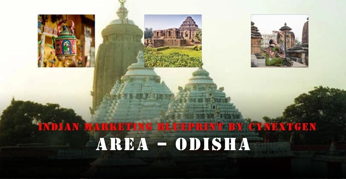 INDIAN MARKETING BLUEPRINT BY CYNEXTGEN – ODISHA