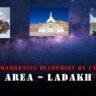 INDIAN MARKETING BLUEPRINT BY CYNEXTGEN AREA – LADAKH