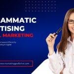 Programmatic Advertising in Digital Marketing