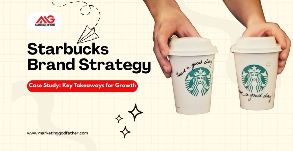 Starbucks Brand Strategy