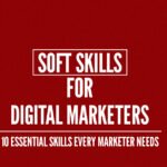 Soft Skills for Digital Marketers banner showing essential skills every marketer needs with bold typography on a red background for marketing professionals guide.