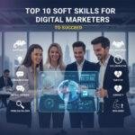 Soft Skills for Digital Marketers