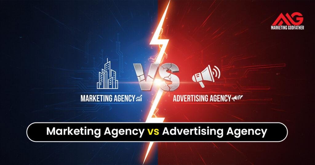 Marketing Agency vs Advertising Agency Key Differences