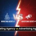 Marketing Agency vs Advertising Agency Key Differences