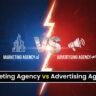 Marketing Agency vs Advertising Agency Key Differences