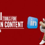 Top AI tools for LinkedIn content creation in 2026 showing professional using smartphone with LinkedIn logo and AI-powered content tools.