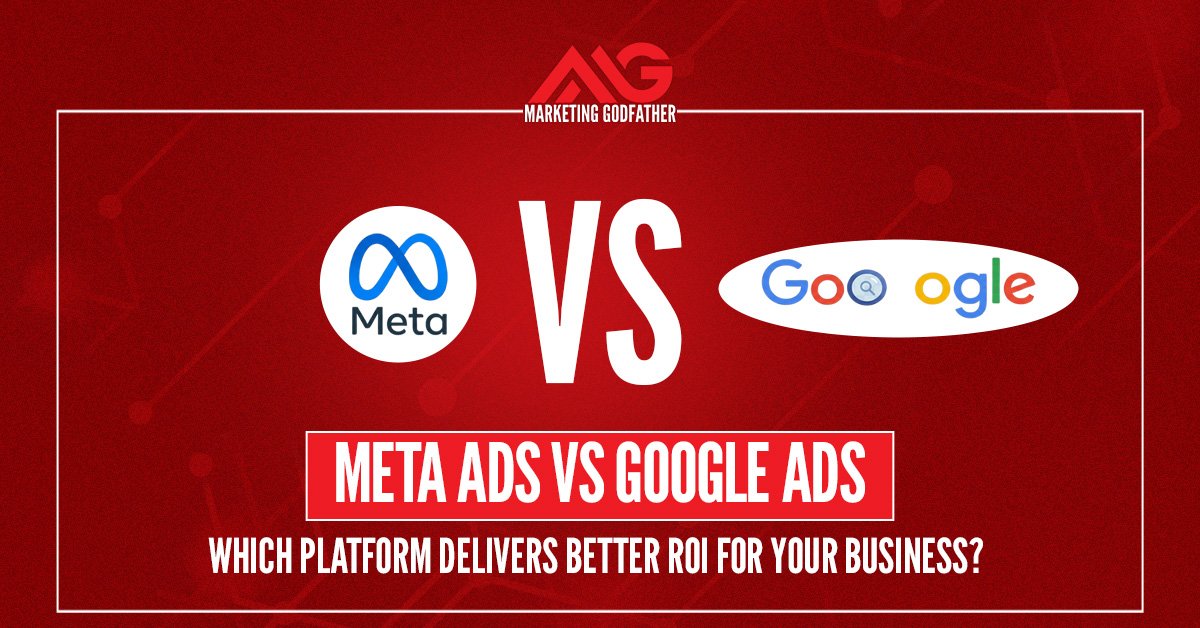 Meta Ads vs Google Ads