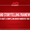 Brand Storytelling Framework