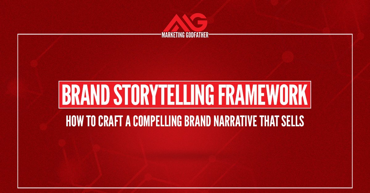 Brand Storytelling Framework