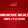 Digital marketing for small businesses in India