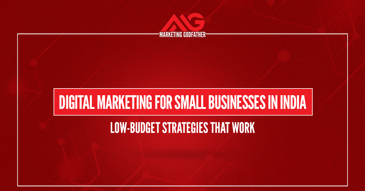 Digital marketing for small businesses in India