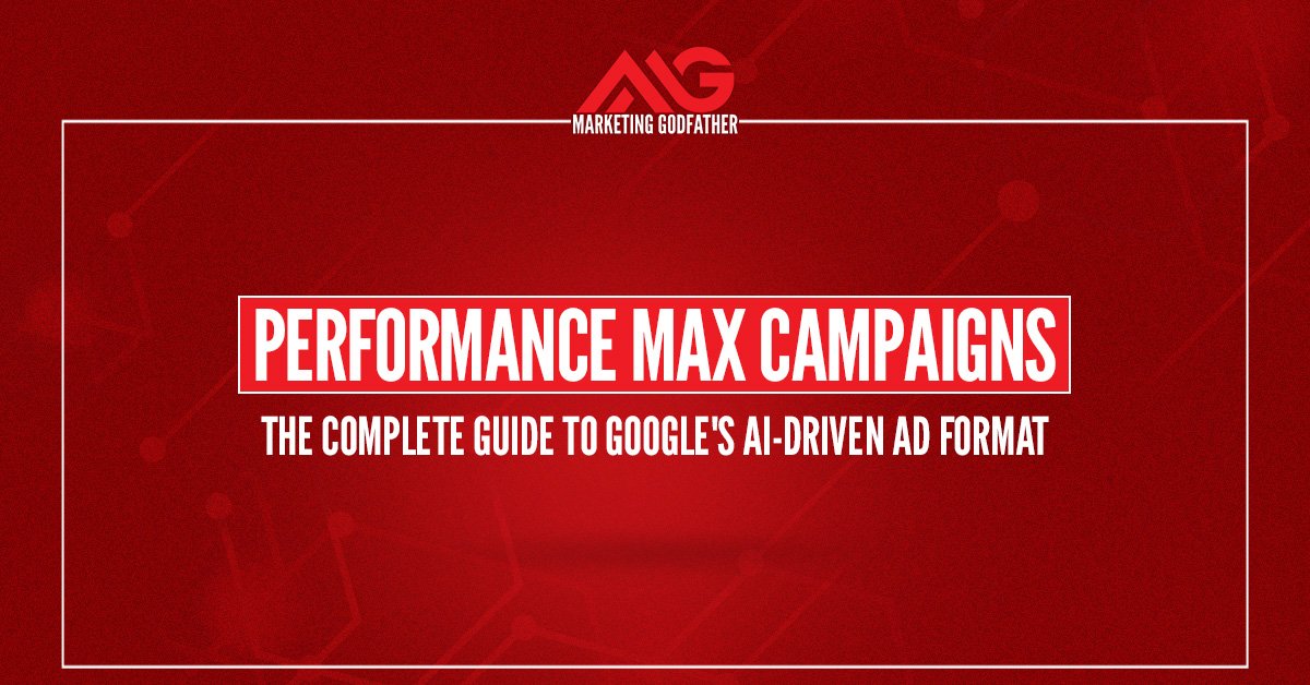 Performance Max Campaigns