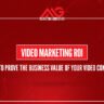 video marketing ROI